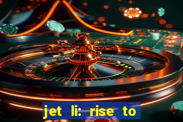 jet li: rise to honor ppsspp download